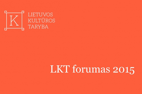 Lietuvos kultūros tarybos forume bus aptarti aktualiausi kultūros finansavimo klausimai